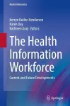 The Health Information Workforce cover