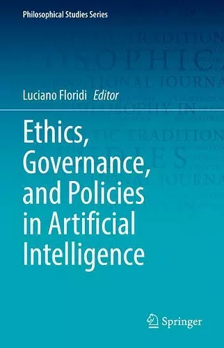 Ethics, Governance, and Policies in Artificial Intelligence cover