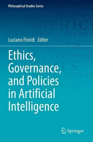 Ethics, Governance, and Policies in Artificial Intelligence cover