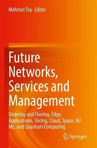 Future Networks, Services and Management cover