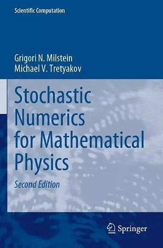 Stochastic Numerics for Mathematical Physics cover