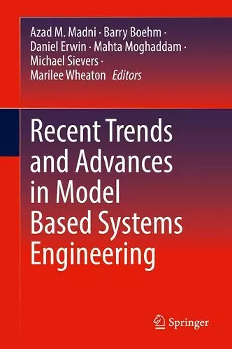 Recent Trends and Advances in Model Based Systems Engineering cover