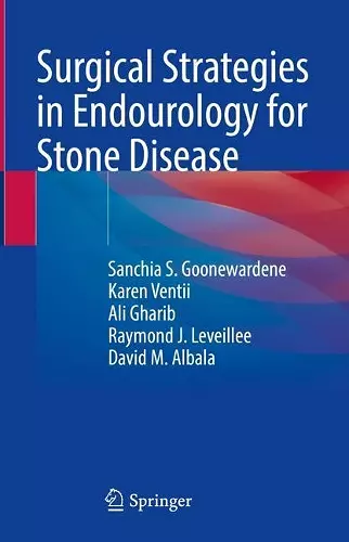 Surgical Strategies in Endourology for Stone Disease cover