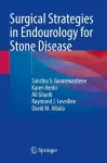 Surgical Strategies in Endourology for Stone Disease cover