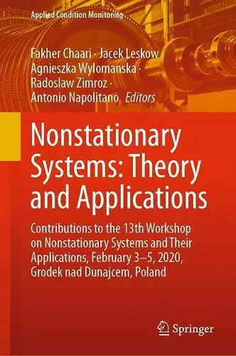 Nonstationary Systems: Theory and Applications cover