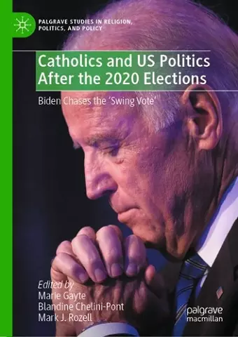 Catholics and US Politics After the 2020 Elections cover