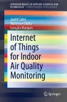 Internet of Things for Indoor Air Quality Monitoring cover