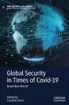 Global Security in Times of Covid-19 cover