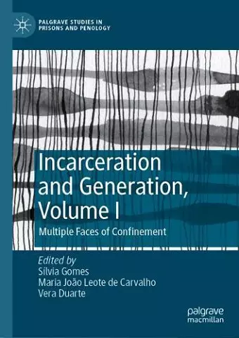 Incarceration and Generation, Volume I cover