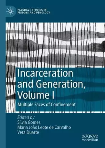 Incarceration and Generation, Volume I cover