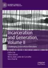 Incarceration and Generation, Volume II cover