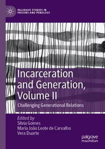 Incarceration and Generation, Volume II cover