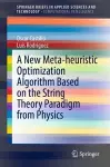 A New Meta-heuristic Optimization Algorithm Based on the String Theory Paradigm from Physics cover