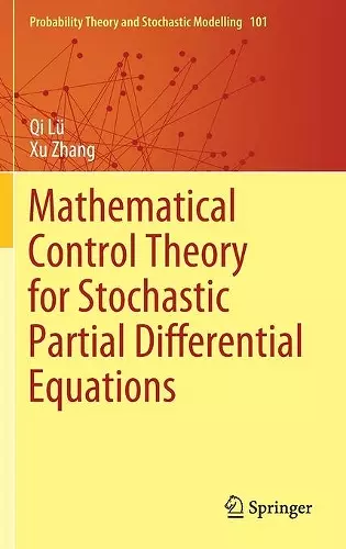 Mathematical Control Theory for Stochastic Partial Differential Equations cover