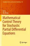 Mathematical Control Theory for Stochastic Partial Differential Equations cover