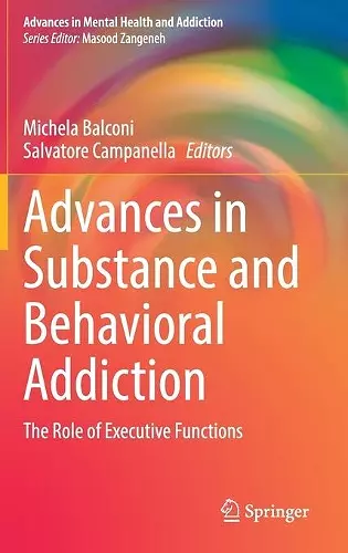 Advances in Substance and Behavioral Addiction cover