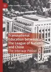 Transnational Education between The League of Nations and China cover