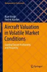 Aircraft Valuation in Volatile Market Conditions cover