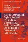 Machine Learning and Big Data Analytics  (Proceedings of International Conference on Machine Learning and Big Data Analytics (ICMLBDA) 2021) cover