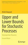 Upper and Lower Bounds for Stochastic Processes cover