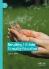 Breathing Life into Sexuality Education cover