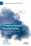 Thinking Beyond Neoliberalism cover