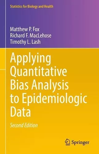 Applying Quantitative Bias Analysis to Epidemiologic Data cover