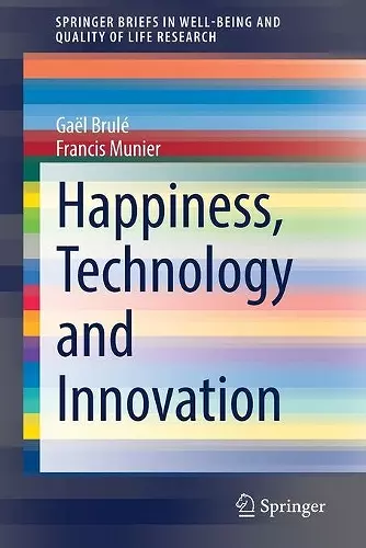 Happiness, Technology and Innovation cover