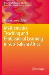 Mathematics Teaching and Professional Learning in sub-Sahara Africa cover