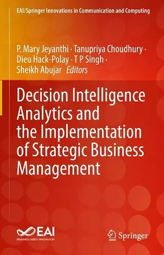 Decision Intelligence Analytics and the Implementation of Strategic Business Management cover