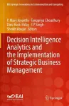 Decision Intelligence Analytics and the Implementation of Strategic Business Management cover