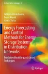 Energy Forecasting and Control Methods for Energy Storage Systems in Distribution Networks cover