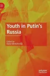 Youth in Putin's Russia cover