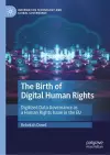 The Birth of Digital Human Rights cover