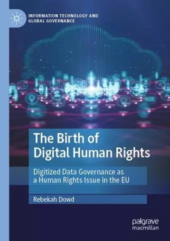 The Birth of Digital Human Rights cover