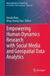 Empowering Human Dynamics Research with Social Media and Geospatial Data Analytics cover