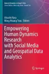 Empowering Human Dynamics Research with Social Media and Geospatial Data Analytics cover