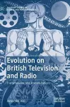 Evolution on British Television and Radio cover