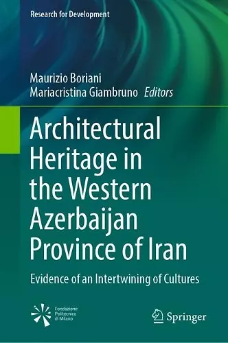 Architectural Heritage in the Western Azerbaijan Province of Iran cover