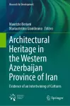 Architectural Heritage in the Western Azerbaijan Province of Iran cover