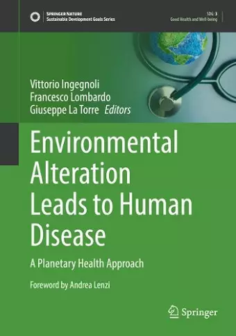 Environmental Alteration Leads to Human Disease cover