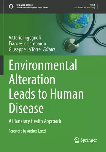 Environmental Alteration Leads to Human Disease cover