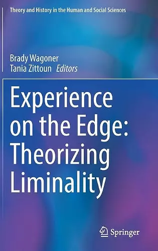 Experience on the Edge: Theorizing Liminality cover