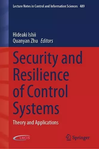 Security and Resilience of Control Systems cover