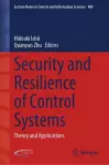 Security and Resilience of Control Systems cover