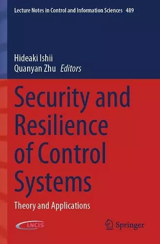 Security and Resilience of Control Systems cover