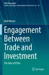 Engagement Between Trade and Investment cover