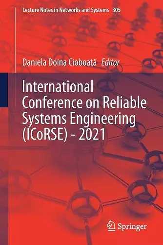 International Conference on Reliable Systems Engineering (ICoRSE) - 2021 cover