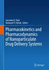 Pharmacokinetics and Pharmacodynamics of Nanoparticulate Drug Delivery Systems cover