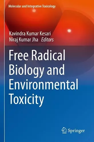 Free Radical Biology and Environmental Toxicity cover